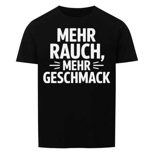 Mehr Rauch Grill T-Shirt -T-ShirtBull