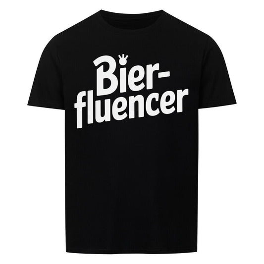 Bierfluencer Bier T-Shirt -T-ShirtBull