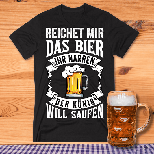 Ihr Narren Bier T-Shirt -T-ShirtBull