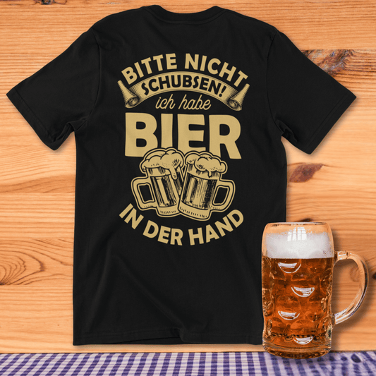 Nicht Schupsen Bier T-Shirt -T-ShirtBull