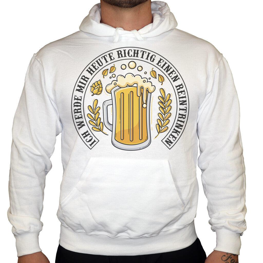 Einen Reintrinken Hoodie