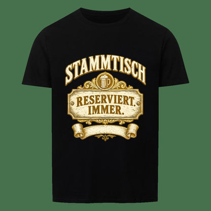 Stammtisch Reserviert Immer Bier T-Shirt -T-ShirtBull
