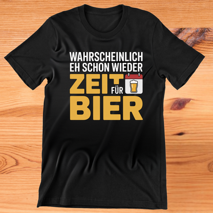 Zeit für Bier T-Shirt