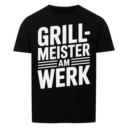 Am Werk Grill T-Shirt -T-ShirtBull