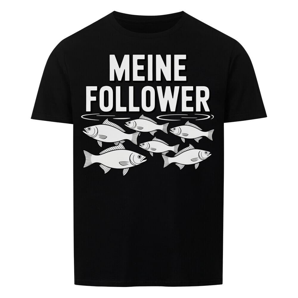 Meine Follower Angeln T-Shirt -T-ShirtBull