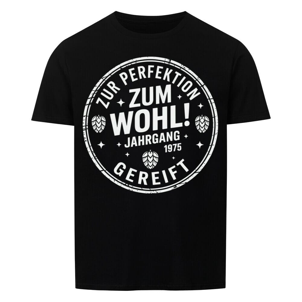 Zum Wohl! Geburtstag T-Shirt — Jahrgang 1975 -T-ShirtBull