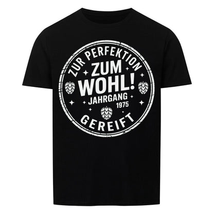 Zum Wohl! Geburtstag T-Shirt — Jahrgang 1975 -T-ShirtBull