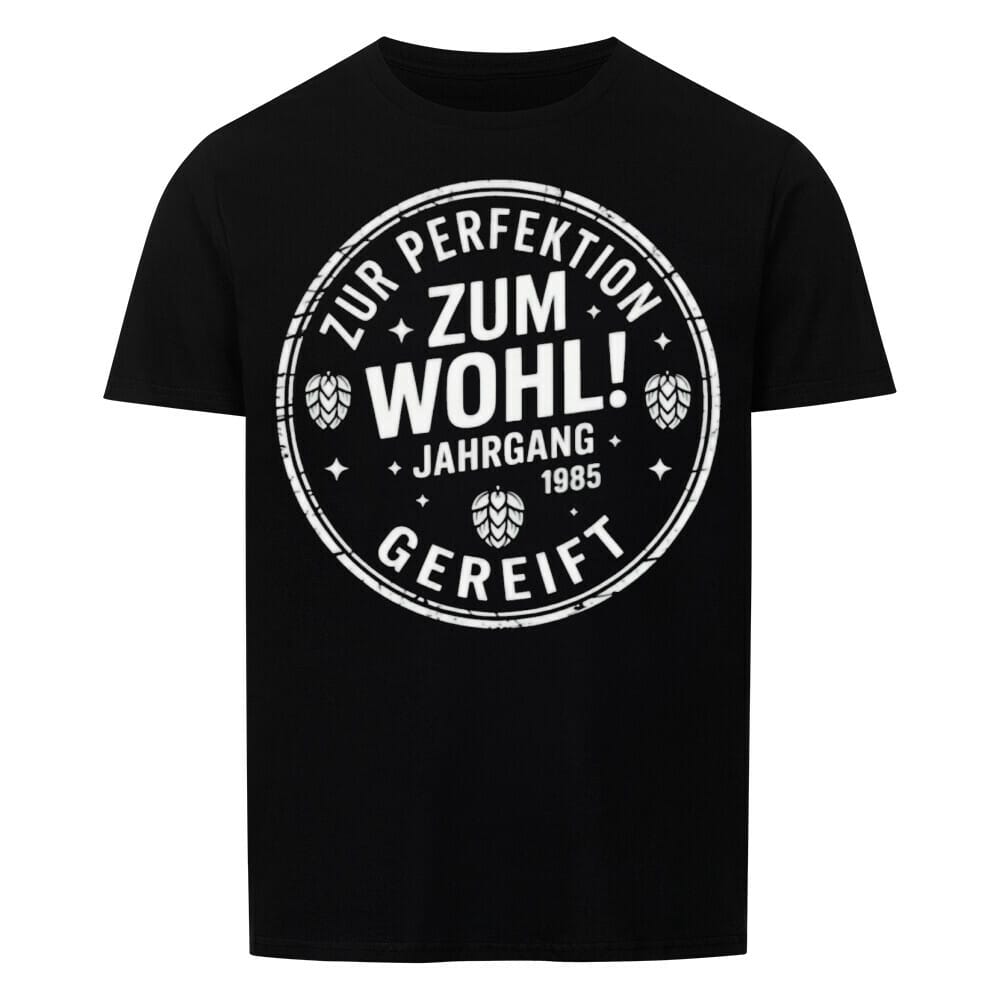 Zum Wohl! Geburtstag T-Shirt — Jahrgang 1985 -T-ShirtBull