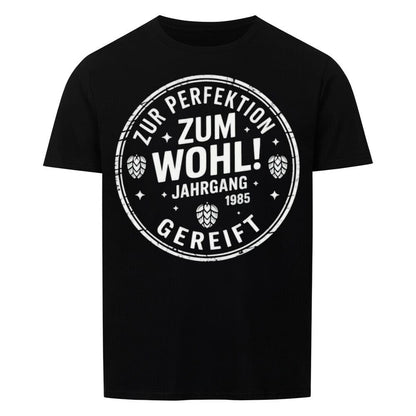 Zum Wohl! Geburtstag T-Shirt — Jahrgang 1985 -T-ShirtBull