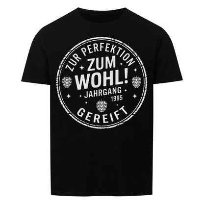 Zum Wohl! Geburtstag T-Shirt — Jahrgang 1995 -T-ShirtBull