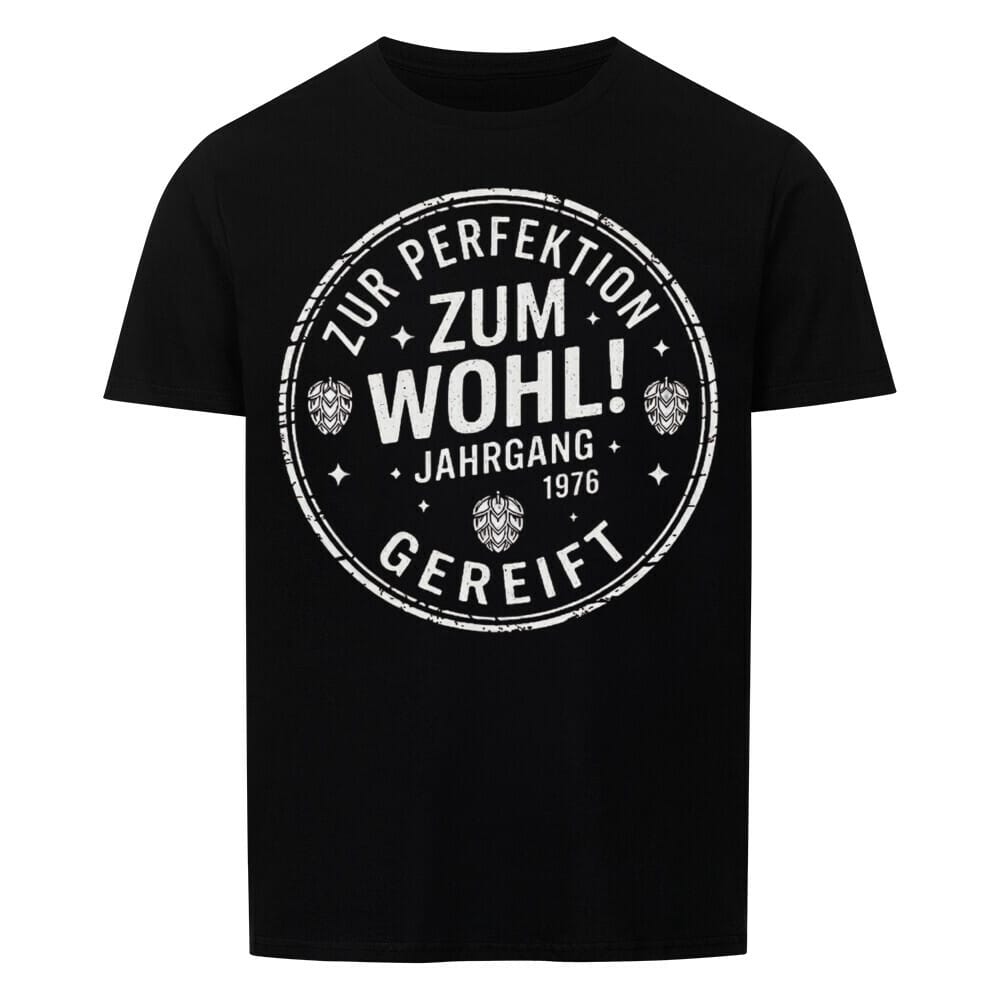 Zum Wohl! Geburtstag T-Shirt — Jahrgang 1976 -T-ShirtBull