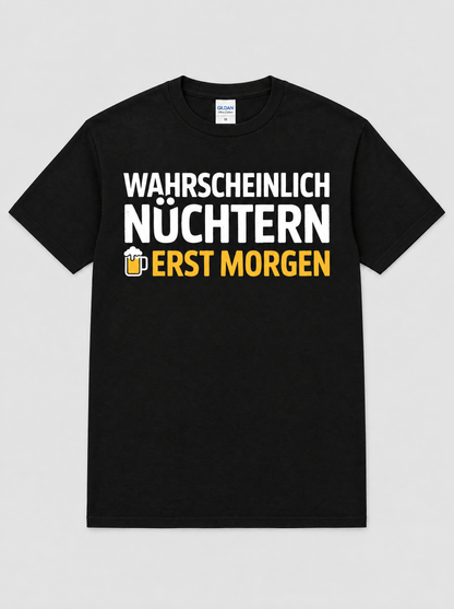 Nüchtern Bier T-Shirt -T-ShirtBull