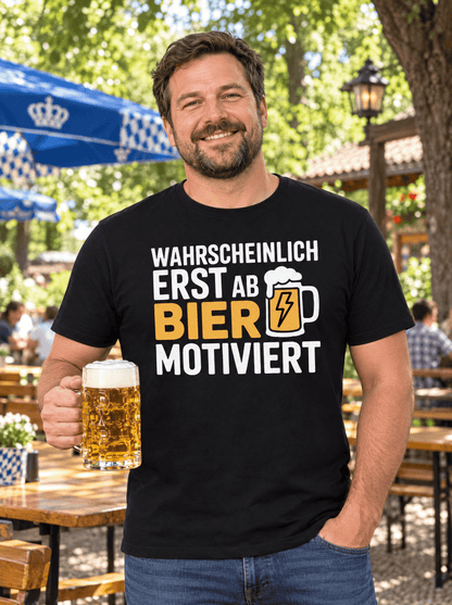 Motiviert Bier T-Shirt -T-ShirtBull