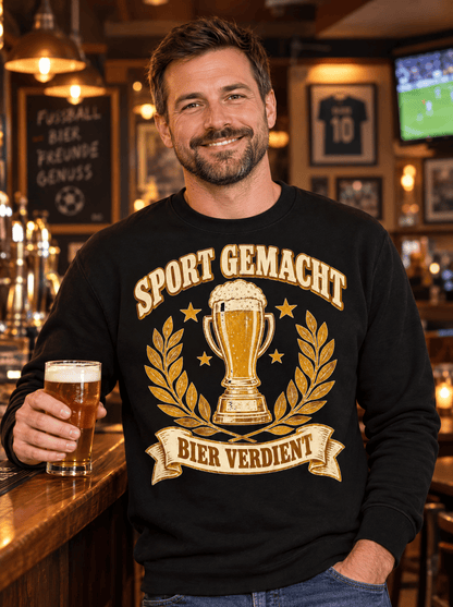 Sport Gemacht Bier Verdient Sweatshirt Lifestyle