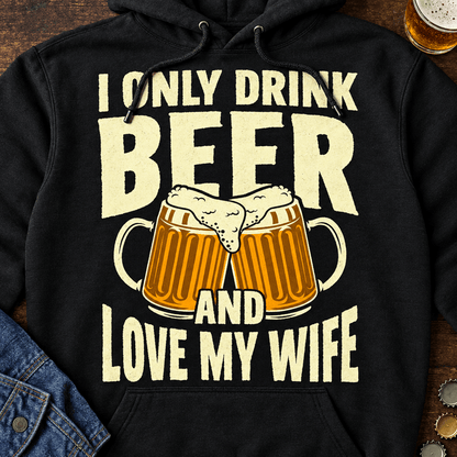 Love my Wife Hoodie -T-ShirtBull
