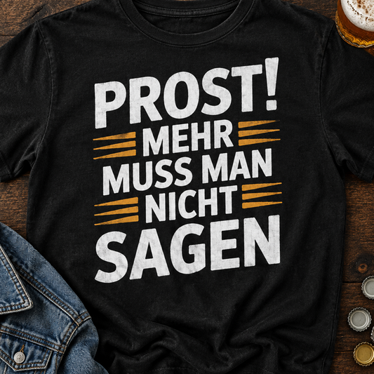 Prost! Bier T-Shirt - Flatlay - T-ShirtBull