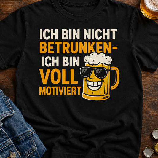 Voll Motiviert  Bier T-Shirt - Flatlay - T-ShirtBull