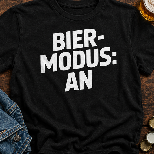 Bier-Modus Bier T-Shirt - Flatlay - T-ShirtBull
