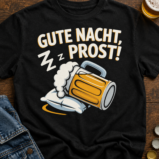 Gute Nacht Bier T-Shirt - Flatlay - T-ShirtBull