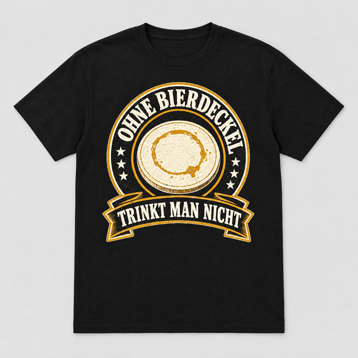 Ohne Bierdeckel Trinkt Man Nicht Bier T-Shirt -T-ShirtBull