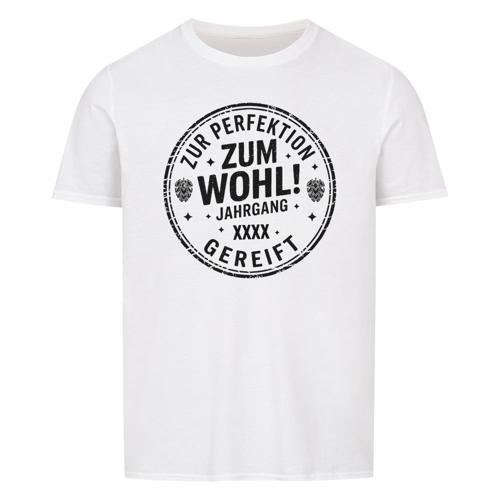 Zum Wohl! Geburtstag T-Shirt personalisiert - Farbe weiß